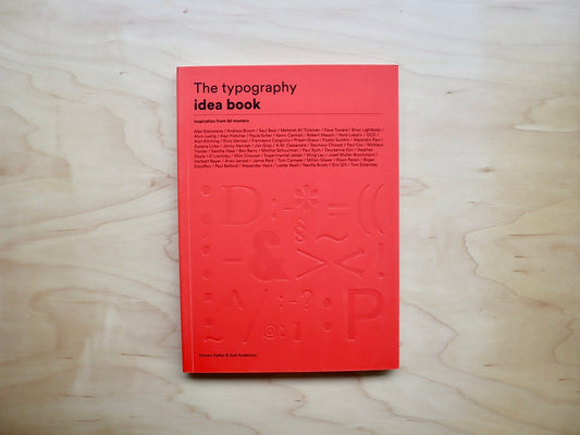 The Typography Idea Book